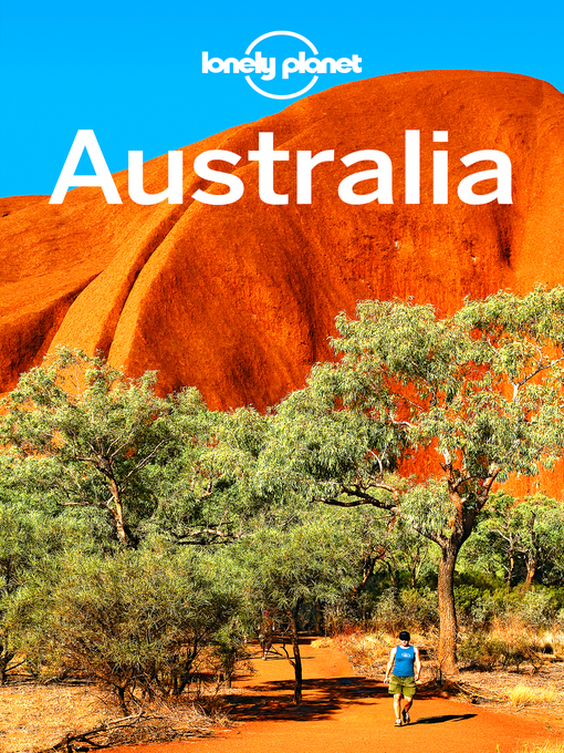 Title details for Australia Travel Guide by Lonely Planet - Available